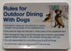 NYC RESTURANT REQUIRED -RULES FOR OUTDOOR DINING WITH DOGS STICKER