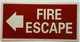 Fire Escape Sign LEFT ARROW sign