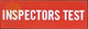Inspectors Test Sticker Signage