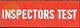 Inspectors Test Sticker Sign