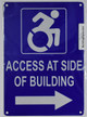 Access at Side of Building Right Arrow SIGN -Tactile Signs  -The Pour Tous Blue LINE Ada sign