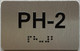unit PH-2 sign