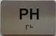 Sign Apartment number PH  - Unit number PH  / Suite PH  comes with Raised letters & Grade 2 Braille - Includes Red Adhesive pad for Easy Installation - The park Ave Line