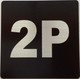 Sign Apartment number 2P  - UNIT NUMBER 2P /SUITE 2P  (BLACK, DOUBLE SIDED TAPE) -Broadway Line