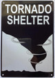Sign 2 pcs -TORNADO SHELTER  (REFLECTIVE, black, ALUMINIUM MATERIAL,RUST FREE)