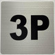 Sign Apartment number 3P  - UNIT NUMBER 3P  (SILVER, DOUBLE SIDED TAPE) -Broadway Line