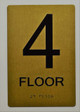 4th FLOOR SIGN ADA -Tactile Signs    Braille sign