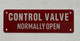 Sign Control valve normally open  (REFLECTIVE, Red, ALUMINIUM MATERIAL,,RUST FREE)