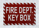 FD FIRE DEPT KEY BOX SIGN/FIRE DEPARTMENT KEY BOX SIGN -ZEBRA LINE