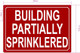 FD BUILDING PARTIALLY SPRINKLERED SIGN