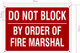 NYC DO NOT BLOCK BY ORDER OF FIRE MARSHAL SIGN
