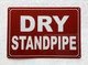 DRY STANDPIPE COMPLIANCE SIGN