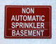 NYC NON AUTOMATIC SPRINKLER BASEMENT SIGN