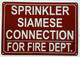 FD SPRINKLER SIAMESE CONNECTION FOR FIRE DEPARTMENT SIGN