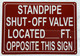 STANDPIPE CURB BOX LOCATED FEET OPPOSITE THIS COMPLIANCE SIGN COMPLIANCE SIGN