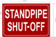 NYC STANDPIPE SHUT OFF SIGN
