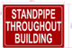 FD STANDPIPE THROUGHOUT BUILDING SIGN