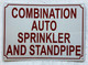 COMBINATION AUTO SPRINKLER AND STANDPIPE COMPLIANCE SIGN