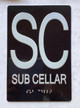 NYC FLOOR NUMBER SUB CELLAR FLOOR SIGN