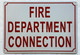 HPD FIRE DEPARTMENT CONNECTION SIGN