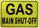 GAS MAIN SHUT-OFF COMPLIANCE SIGN