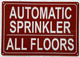 FD AUTOMATIC SPRINKLER ALL FLOORS SIGN