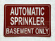FD AUTOMATIC SPRINKLER IN BASEMENT ONLY SIGN