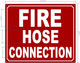 FD FIRE HOSE CONNECTION SIGN