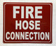 FIRE HOSE CONNECTION SAFETY SIGN