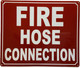 FIRE HOSE CONNECTION COMPLIANCE SIGN