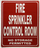 HPD FIRE SPRINKLER CONTROL ROOM SIGN