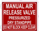 NYC MANUAL AIR RELEASE VALVE PRESSURIZED DRY STANDPIPE SIGN