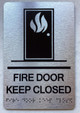 FIRE DOOR KEEP CLOSED COMPLIANCE SIGN WITH RAISED LETTERS