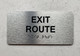 EXIT ROUTE SAFETY SIGN WITH RAISED LETTERS