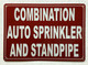 COMBINATION AUTO SPRINKLER AND STANDPIPE COMPLIANCE SIGN