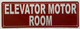 ELEVATOR MOTOR ROOM SAFETY SIGN