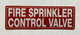 FIRE SPRINKLER CONTROL VALVE SAFETY SIGN
