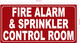 FD FIRE ALARM & SPRINKLER CONTROL ROOM SIGN