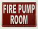 FIRE PUMP ROOM COMPLIANCE SIGN