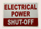 FD ELECTRICAL POWER SHUT-OFF SIGN