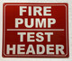 FIRE PUMP TEST HEADER SAFETY SIGN