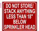 NYC DO NOT STORE OR STACK ANYTHING LESS THAN 18 INCH BELOW SPRINKLER HEAD SIGN