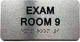 HPD EXAM ROOM SIGNS WITH RAISED LETTERS (EXAM ROOM 9)