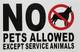 FD WINDOW STICKER- NO PETS ALLOWED EXCEPT SERVICE ANIMALS