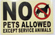 HPD WINDOW STICKER- NO PETS ALLOWED EXCEPT SERVICE ANIMALS