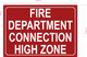 NYC FIRE DEPARTMENT CONNECTION HIGH ZONE SIGN