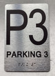 FD FLOOR NUMBER SIGN WITH RAISED LETTERS THE PARK AVE LINE (P3-PARKING 3)
