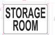 HPD STORAGE ROOM SIGN