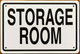 STORAGE ROOM COMPLIANCE SIGN
