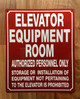 FD ELEVATOR EQUIPMENT ROOM SIGN